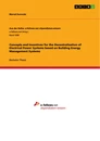 Titel: Concepts and Incentives for the Decentralization of Electrical Power Systems based on Building Energy Management Systems