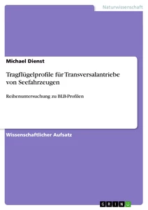 Título: Tragflügelprofile für Transversalantriebe von Seefahrzeugen