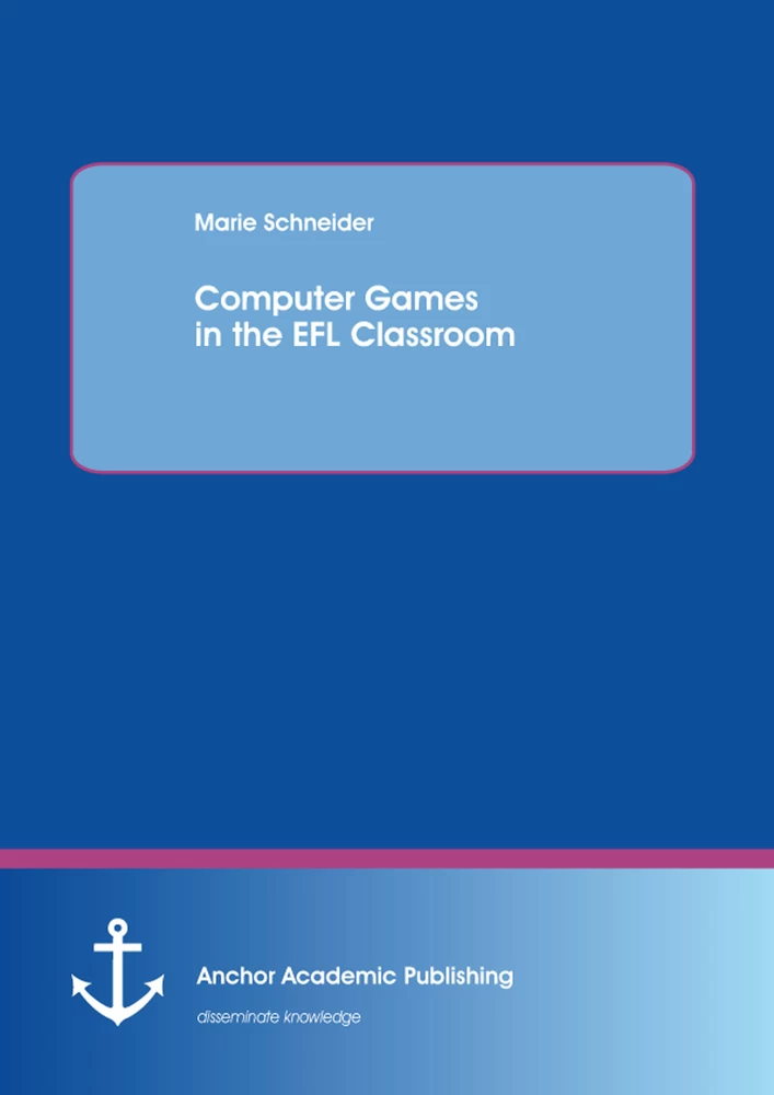 Title: Computer Games in the EFL Classroom