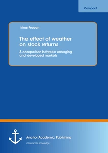 Title: The effect of weather on stock returns: A comparison between emerging and developed markets