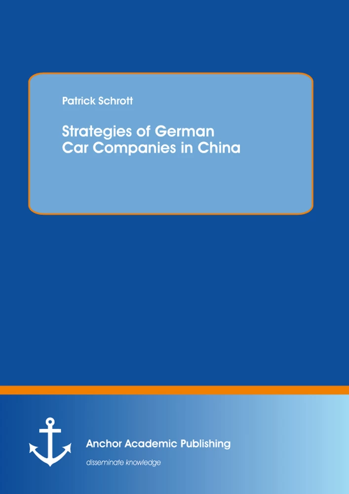 Title: Strategies of German Car Companies in China