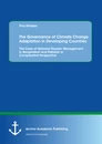 Title: The Governance of Climate Change Adaptation in Developing Countries: The Case of National Disaster Management in Bangladesh and Pakistan in Comparative Perspective