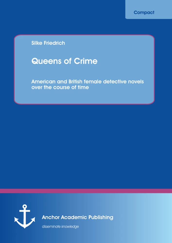 Title: Queens of Crime: American and British female detective novels over the course of time
