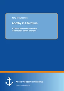 Title: Apathy in Literature: A Discourse on Emotionless Characters and Concepts