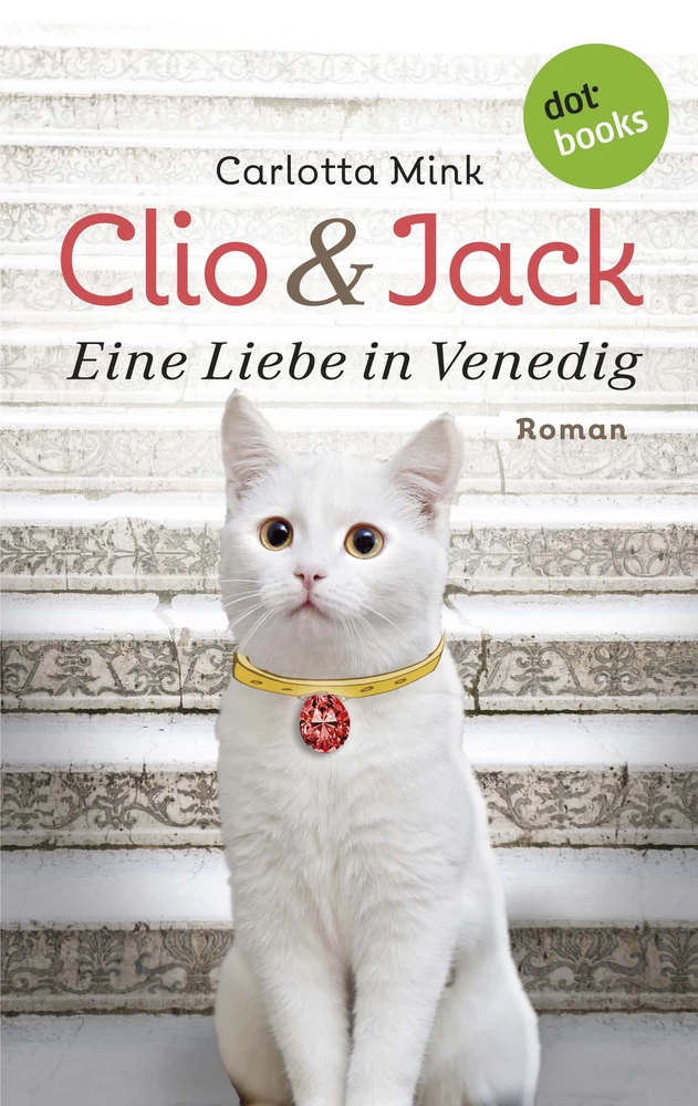 Titel: Clio und Jack - Eine Liebe in Venedig