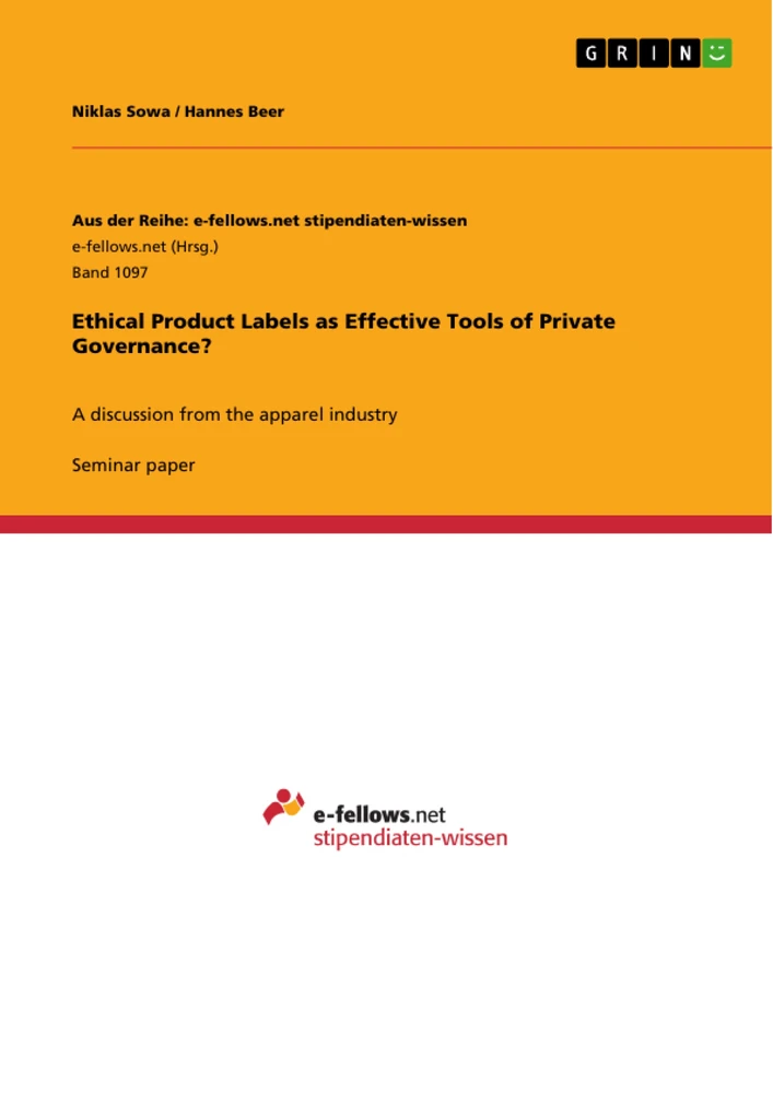 Title: Ethical Product Labels as Effective Tools of Private Governance?