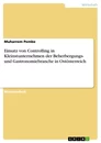Title: Einsatz von Controlling in Kleinstunternehmen der Beherbergungs- und Gastronomiebranche in Ostösterreich