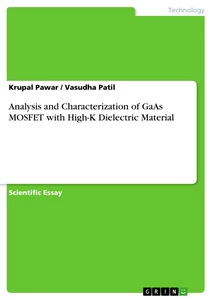 Title: Analysis and Characterization of GaAs MOSFET with High-K Dielectric Material