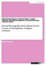 Title: Job and Housing Allocation Scheme for the County of Ludwigsburg - Stuttgart, Germany