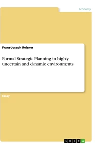 Título: Formal Strategic Planning in highly uncertain and dynamic environments