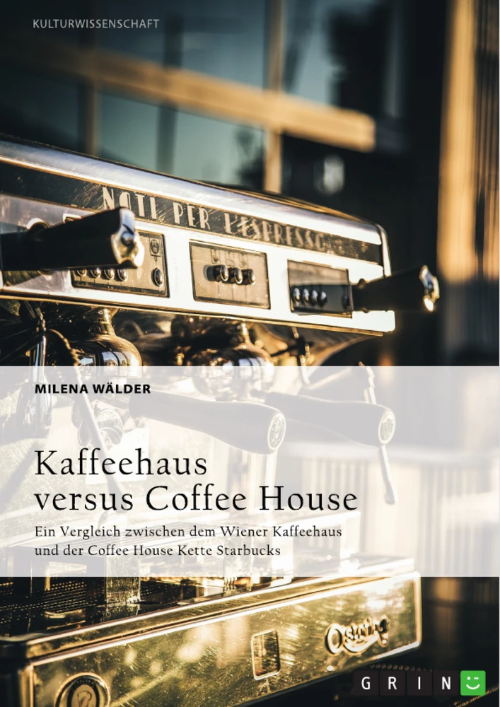 Titel: Kaffeehaus versus Coffee House