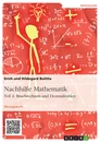 Titel: Nachhilfe Mathematik - Teil 2: Bruchrechnen und Dezimalzahlen