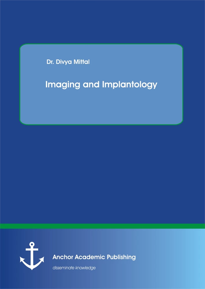 Title: Imaging and Implantology