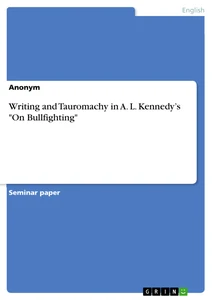 Título: Writing and Tauromachy in A. L. Kennedy’s "On Bullfighting"