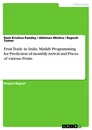 Titre: Fruit Trade in India. Matlab Programming for Prediction of monthly Arrival and Prices of various Fruits
