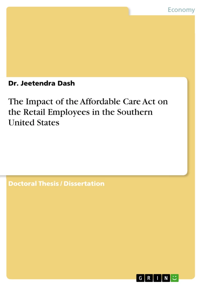 Title: The Impact of the Affordable Care Act on the Retail Employees in the Southern United States