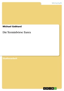 Título: Die Terminbörse Eurex