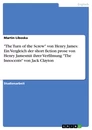 Título: "The Turn of the Screw" von Henry James: Ein Vergleich der short fiction prose von Henry Jamesmit ihrer Verfilmung "The Innocents" von Jack Clayton