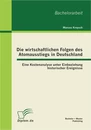 Titel: Die wirtschaftlichen Folgen des Atomausstiegs in Deutschland: Eine Kostenanalyse unter Einbeziehung historischer Ereignisse