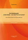 Titel: Das Modellprojekt "Coole Schule - Lust statt Frust am Lernen": Eine wirksame Antwort auf Schulverweigerung?