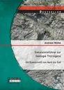 Titel: Exkursionsführer zur Geologie Thüringens: Ein Querschnitt von Nord bis Süd