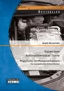 Titel: Kaizen beim Automobilhersteller Toyota: Möglichkeiten des Managementkonzepts für europäische Unternehmen