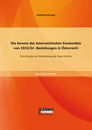 Titel: Die Genese des österreichischen Konkordats von 1933/34: Eine Studie zur Entwicklung der Staat-Kirche-Beziehungen in Österreich