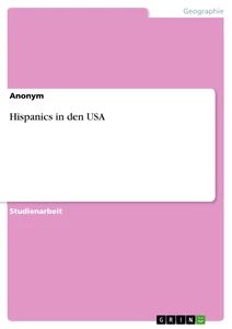 Title: Hispanics in den USA