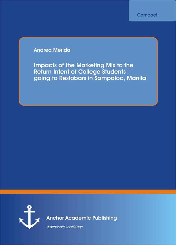 Title: Impacts of the Marketing Mix to the Return Intent of College Students going to Restobars in Sampaloc, Manila