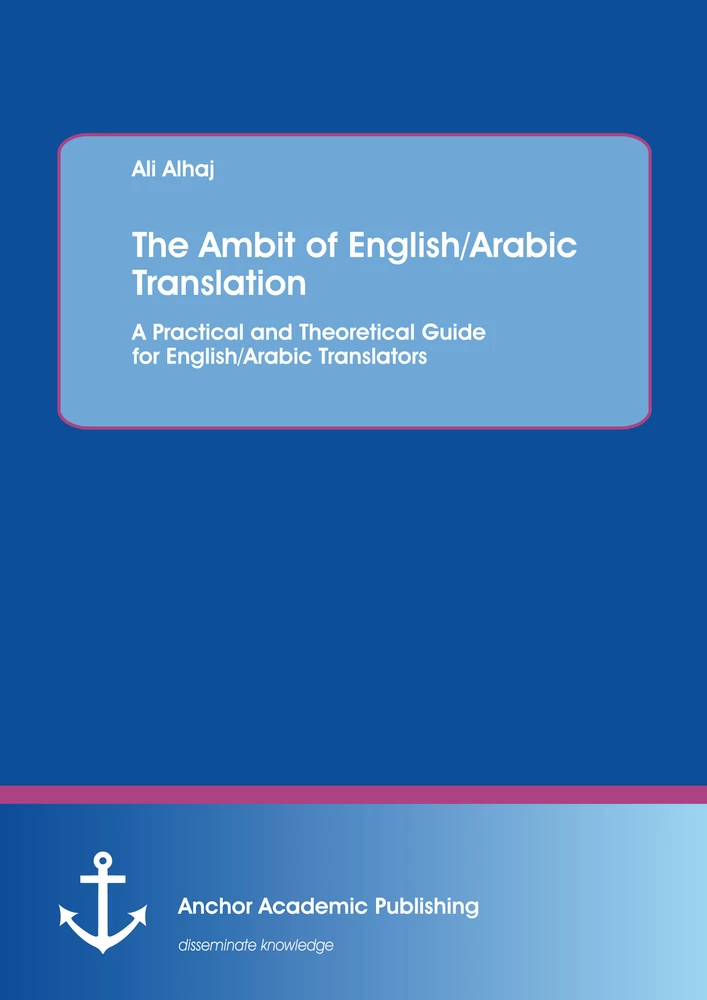 Title: The Ambit of English/Arabic Translation
