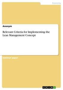 Titel: Relevant Criteria for Implementing the Lean Management Concept