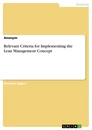 Titre: Relevant Criteria for Implementing the Lean Management Concept