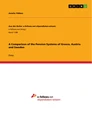Title: A Comparison of the Pension Systems of Greece, Austria and Sweden