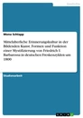 Título: Mittelalterliche Erinnerungskultur in der Bildenden Kunst. Formen und Funktion einer Mystifizierung von Friedrich I. Barbarossa in deutschen Freskenzyklen um 1800