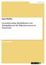 Title: Crowdinvesting. Identifikation von Erfolgsfaktoren für Mikroinvestoren in Österreich
