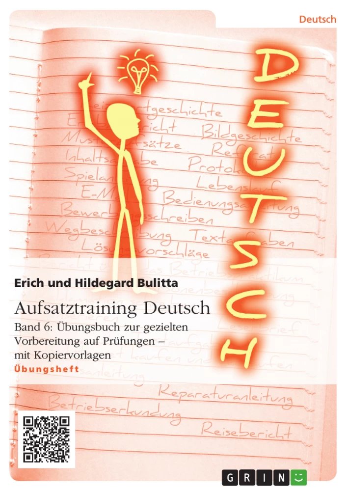 Title: Aufsatztraining Deutsch - Band 6: Übungsbuch zur gezielten Vorbereitung auf Prüfungen - mit Kopiervorlagen