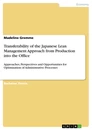 Titre: Transferability of the Japanese Lean Management Approach from Production into the Office