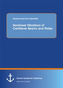 Title: Nonlinear Vibrations of Cantilever Beams and Plates