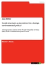 Título: Social structures as incentives for a foreign environmental policy?
