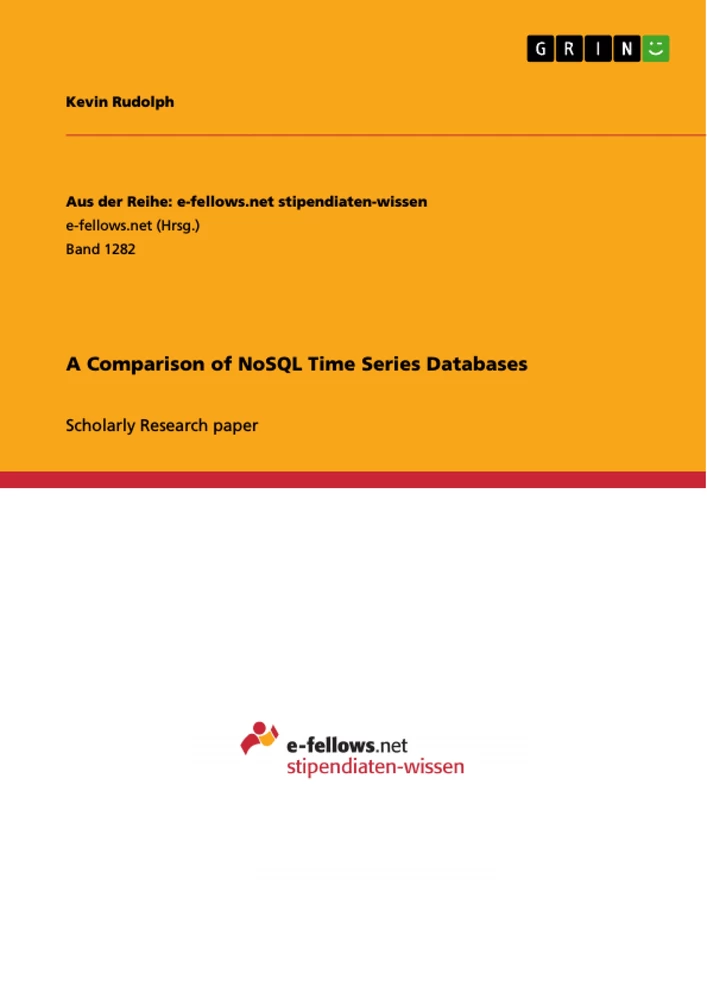 Titel: A Comparison of NoSQL Time Series Databases
