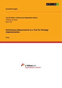 Titel: Performance Measurement as a Tool for Strategy Implementation