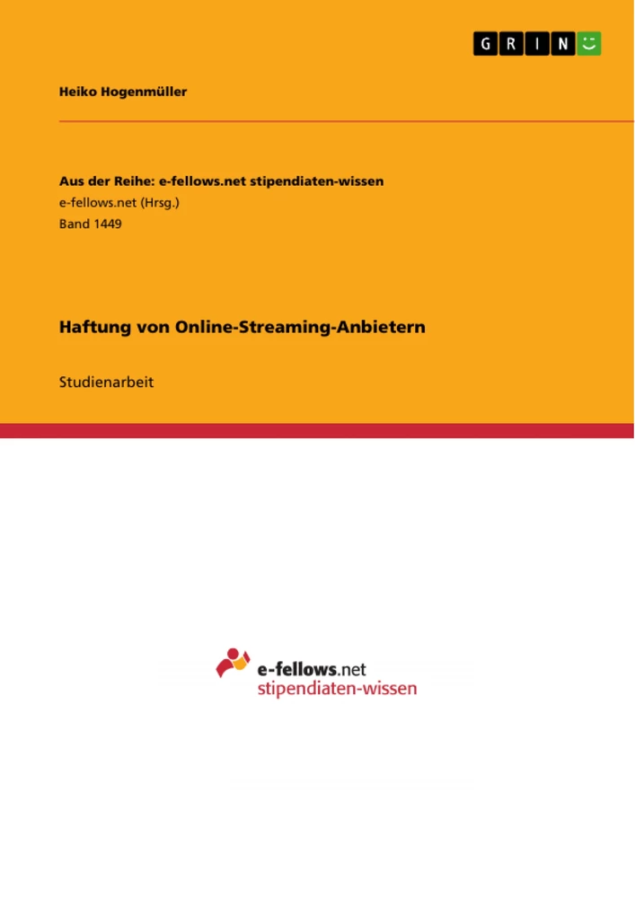 Titel: Haftung von Online-Streaming-Anbietern