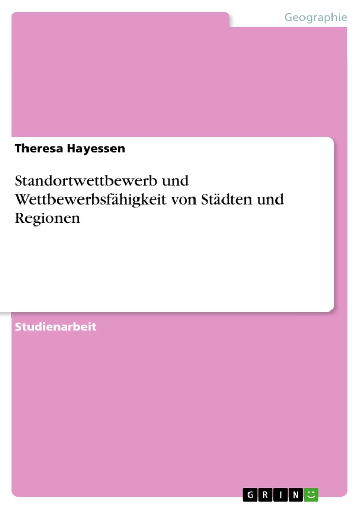 Título: Standortwettbewerb und Wettbewerbsfähigkeit von Städten und Regionen