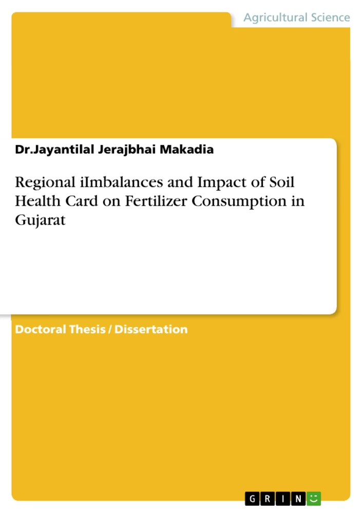 Titel: Regional iImbalances and Impact of Soil Health Card on Fertilizer Consumption in Gujarat