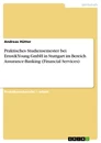 Título: Praktisches Studiensemester bei Ernst&Young GmbH in Stuttgart im Bereich Assurance-Banking (Financial Services)