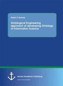 Title: Ontological Engineering approach of developing Ontology of Information Science