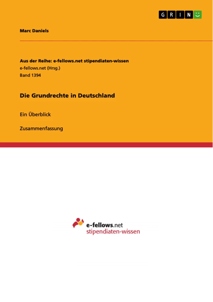 Titel: Die Grundrechte in Deutschland