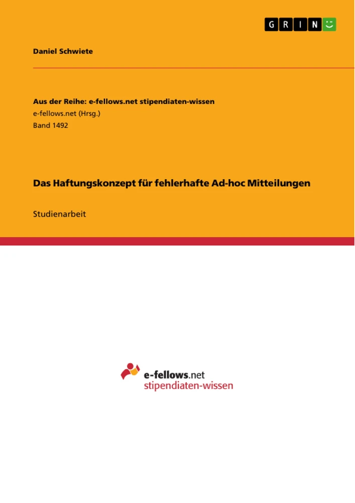 Title: Das Haftungskonzept für fehlerhafte Ad-hoc Mitteilungen