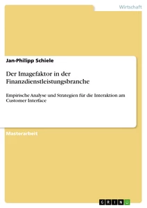 Título: Der Imagefaktor in der Finanzdienstleistungsbranche