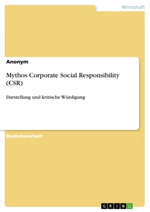 Title: Mythos Corporate Social Responsibility (CSR)